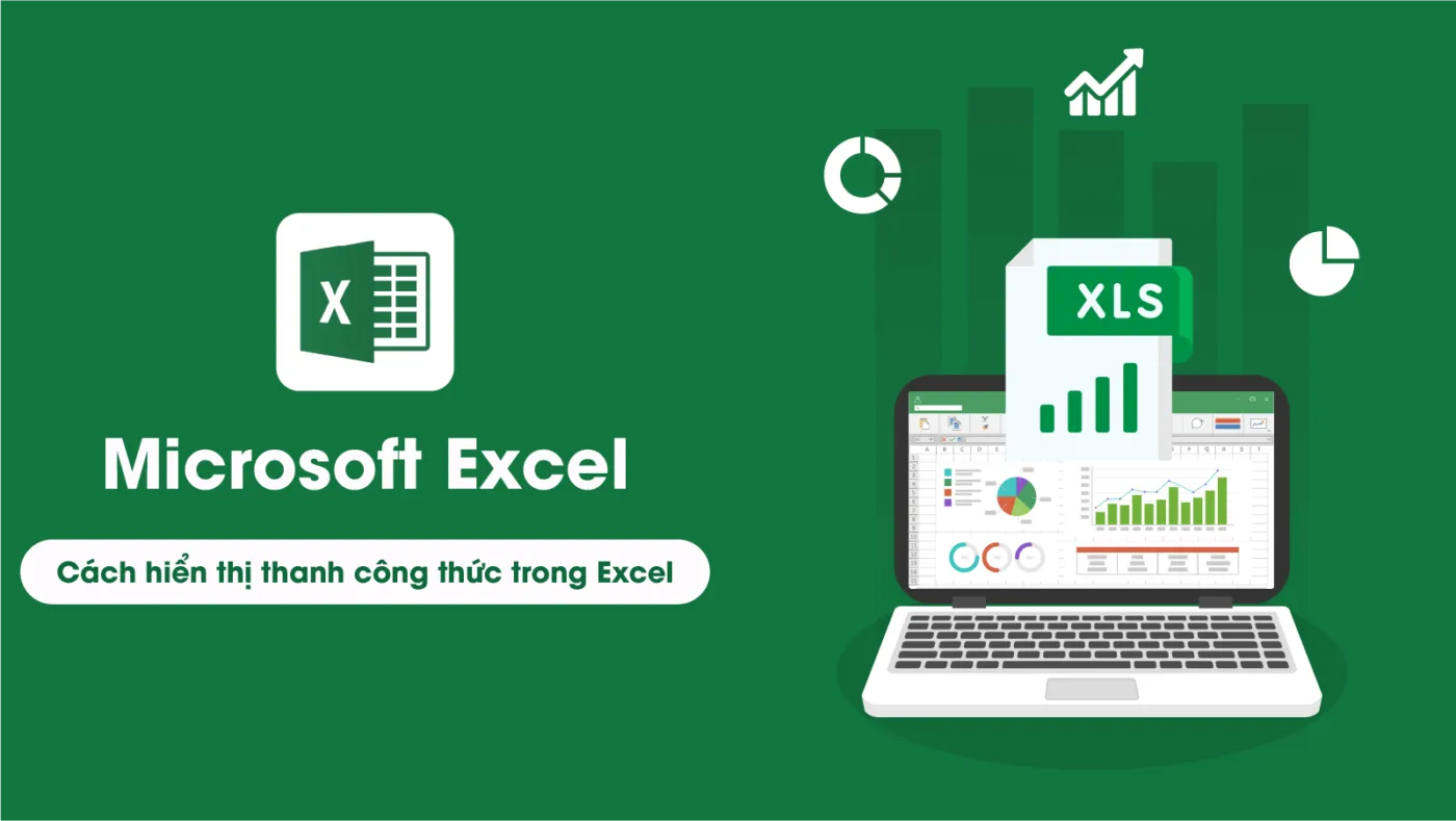 Cách hiển thị thanh công thức trong Excel