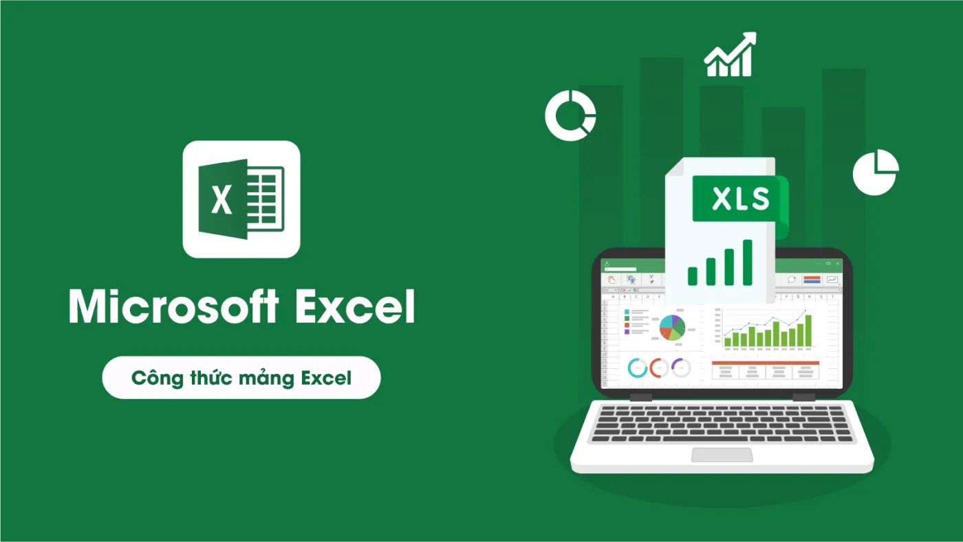 Công thức mảng Excel